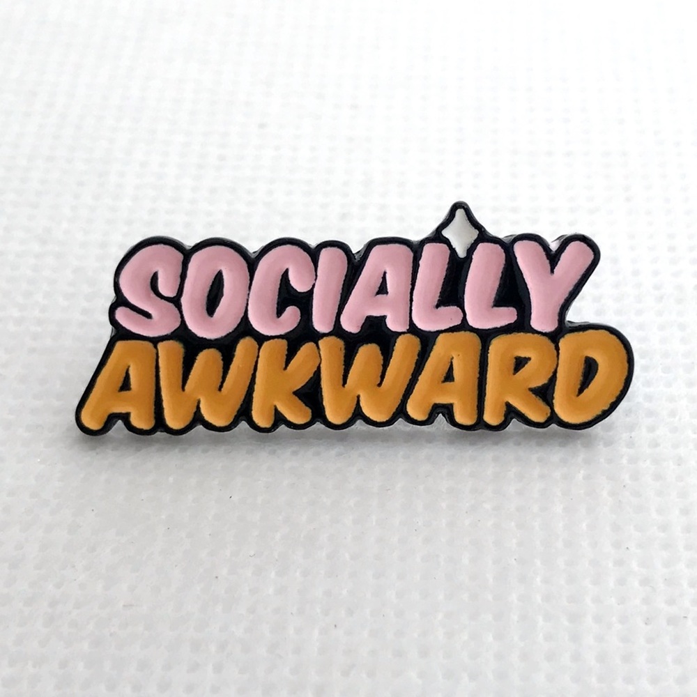 socially awkward pin